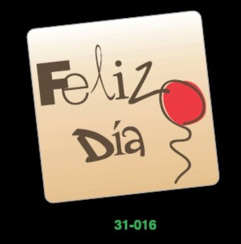 Etiq. Feliz Dia 32-016