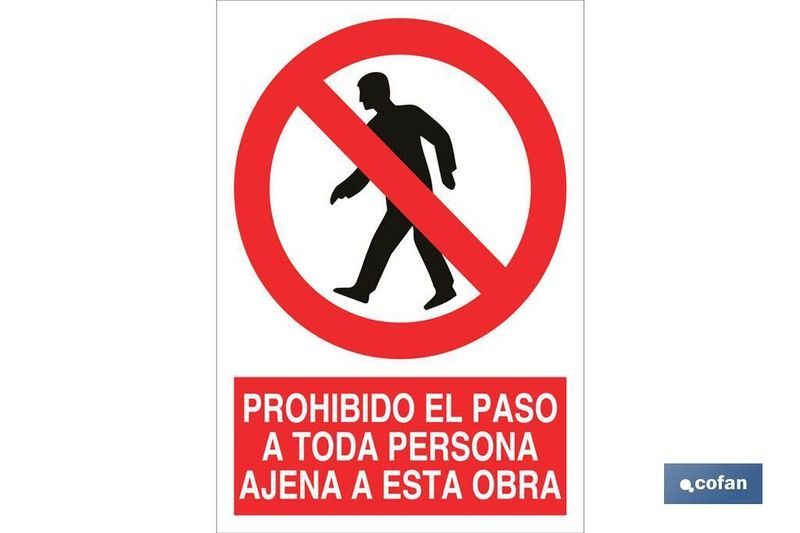 Prohibido El Paso A Toda Persona Ajena A Esta Obra Señal Poliestireno