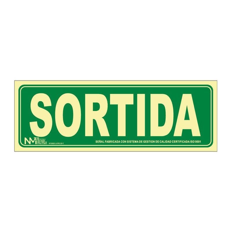 Se√Īal Sortida 320x160 Mm.